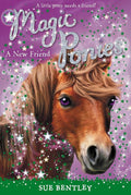 A New Friend #1 (Magic Ponies) cover image