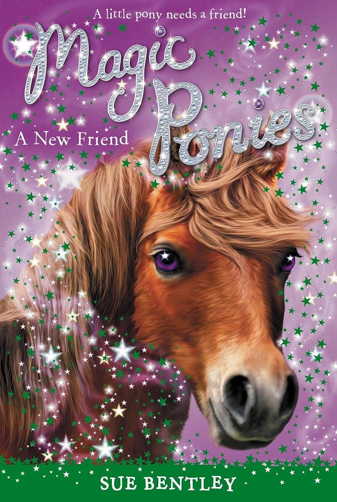 A New Friend #1 (Magic Ponies) cover image