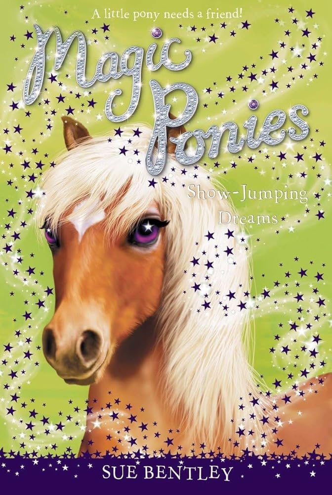 Show-Jumping Dreams #4 (Magic Ponies) cover image