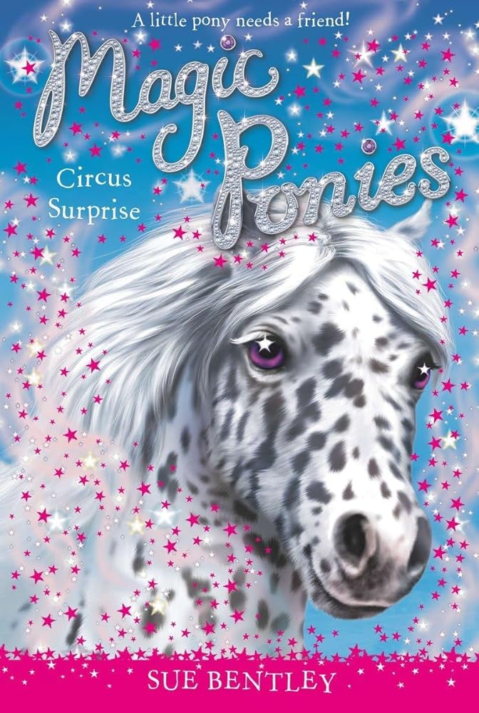 Circus Surprise #7 (Magic Ponies) cover image