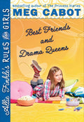 Best Friends And Drama Queens (Allie Finkle's Rules For Girls #3) cover image