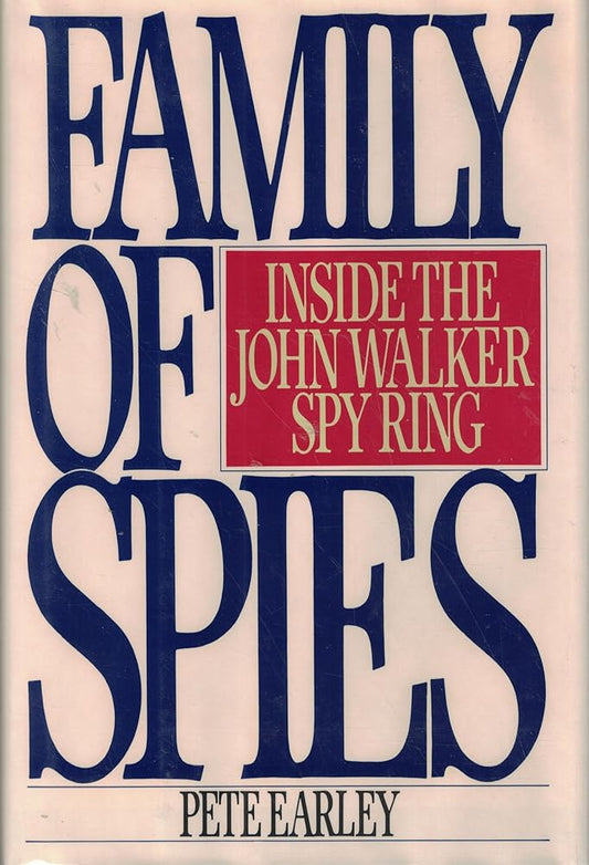 Family of Spies: Inside the John Walker Spy Ring cover image