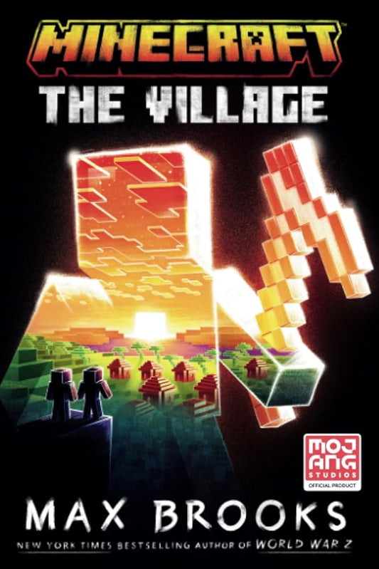 Minecraft: The Village: An Official Minecraft Novel cover image