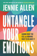 Untangle Your Emotions: Naming What You Feel and Knowing What to Do About It cover image