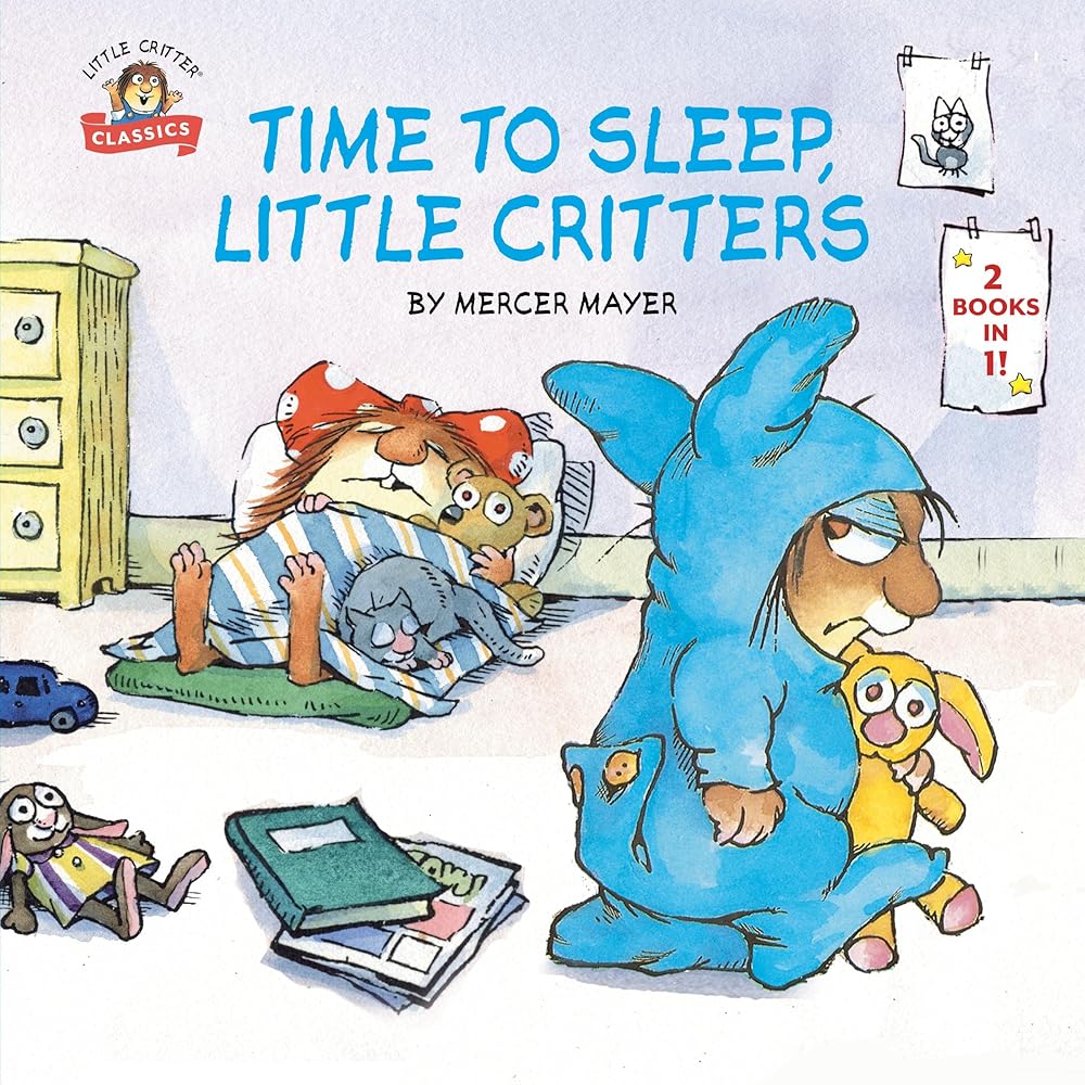Time to Sleep, Little Critters: 2-books-in-1 cover image