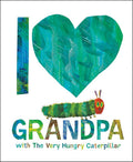 I Love Grandpa with The Very Hungry Caterpillar cover image