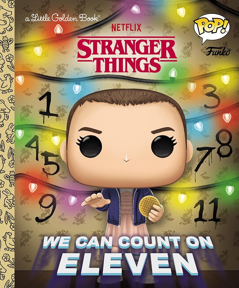 Stranger Things: We Can Count on Eleven (Funko Pop!) (Little Golden Book) cover image
