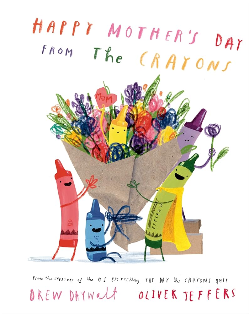 Happy Mother's Day from the Crayons cover image