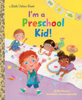 I'm a Preschool Kid! (Little Golden Book) cover image