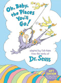 Oh, Baby, the Places You'll Go! Gift Edition: With Pages to Record Reading Memories cover image