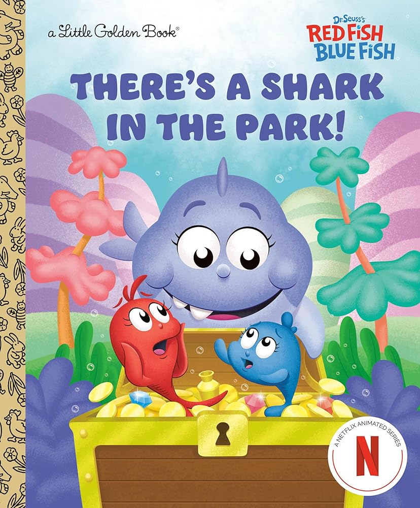 There's a Shark in the Park! (Dr. Seuss's Red Fish, Blue Fish) cover image