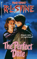 The Perfect Date (Fear Street, No. 37) cover image
