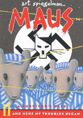 Maus II: A Survivor's Tale: And Here My Troubles Began cover image