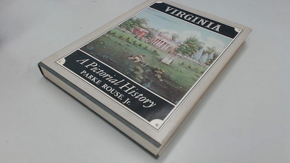 Virginia a Pictorial History cover image