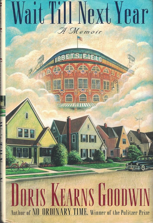 Wait Till Next Year: A Memoir cover image