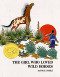 Girl Who Loved Wild Horses (Richard Jackson Books (Atheneum Hardcover)) cover image
