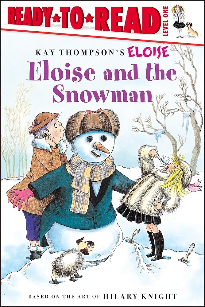 Eloise and the Snowman: Ready-to-Read Level 1 cover image