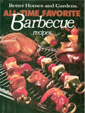 Better Homes and Gardens All-Time Favorite Barbecue Recipes cover image