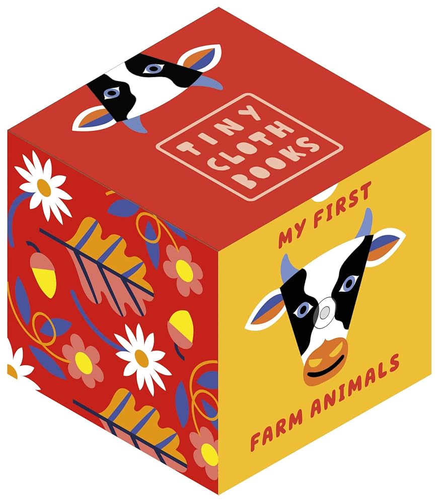 My First Farm Animals: A Cloth Book with First Animal Words (Tiny Cloth Books) cover image