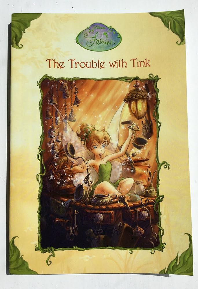 The Trouble With Tink (Disney Fairies) cover image