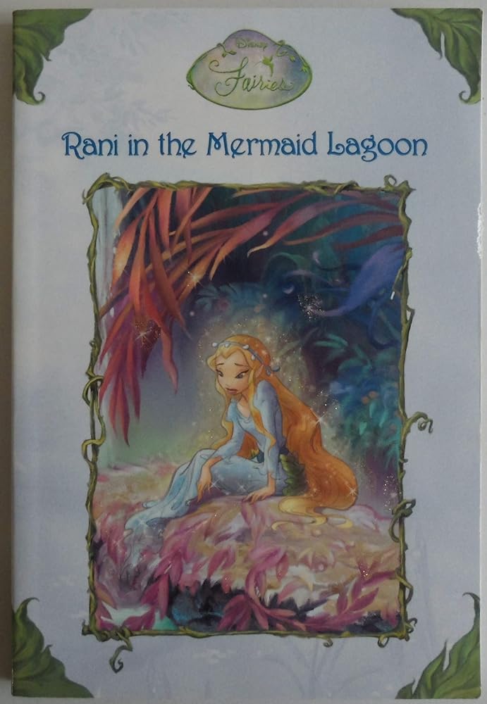 Rani in the Mermaid Lagoon (Disney Fairies) cover image