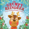 The Grumpy Reindeer: A Winter Story About Friendship and Kindness (First Seasonal Stories) cover image