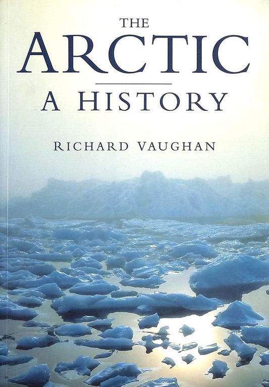 The Arctic: A History cover image