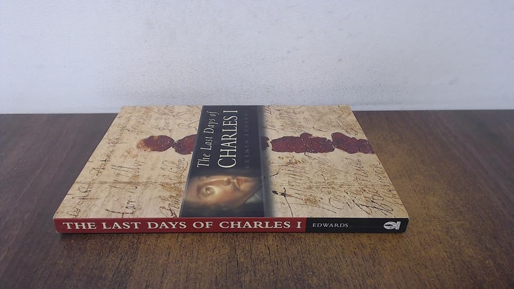 The Last Days of Charles I cover image