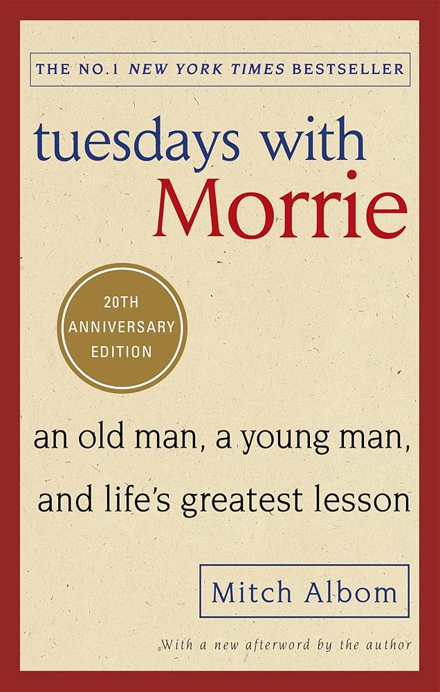 Tuesdays With Morrie 20th ANNIV ED cover image