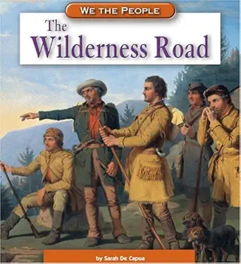 The Wilderness Road (We the People) cover image