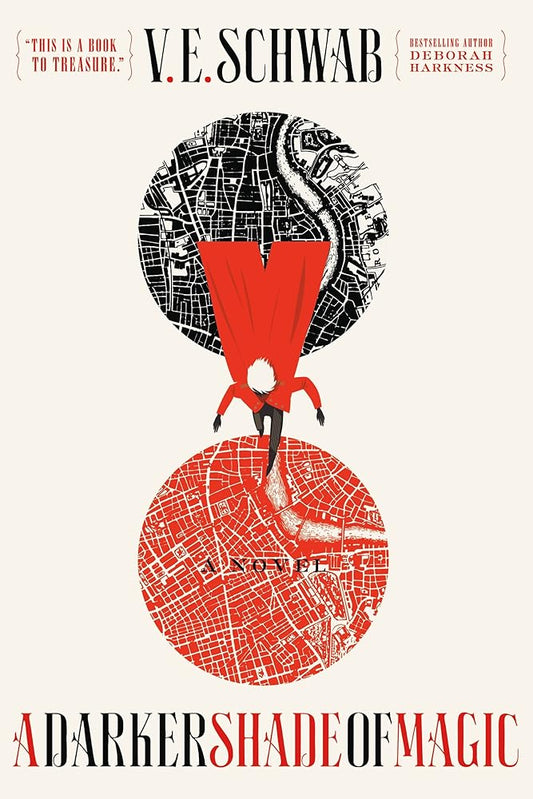 A Darker Shade of Magic: A Novel (Shades of Magic, 1) cover image