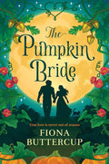 The Pumpkin Bride: A Novel cover image