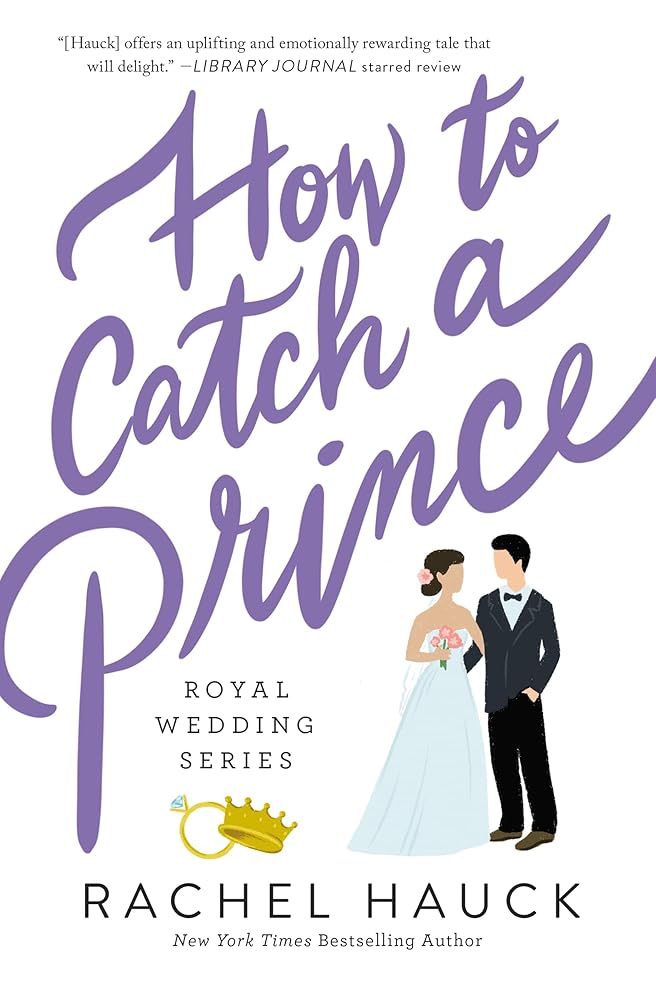 How to Catch a Prince (Royal Wedding Series) cover image
