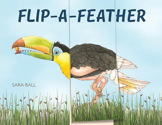 Flip-a-Feather: Make Your Own Wacky Bird! (Mix-and-Match Board Books, 4) cover image