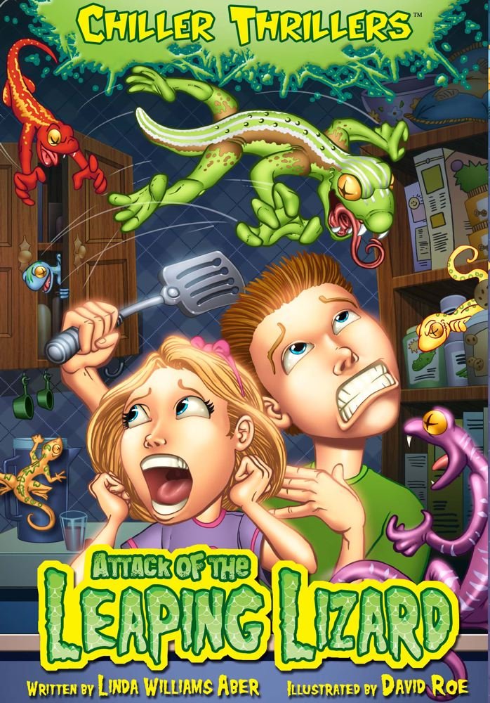Attack of the Leaping Lizards: Library Edition (Chiller Thrillers) cover image