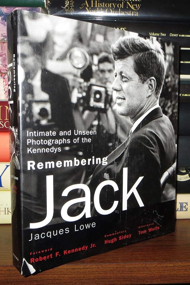 Remembering Jack: Intimate and Unseen Photographs of the Kennedys cover image