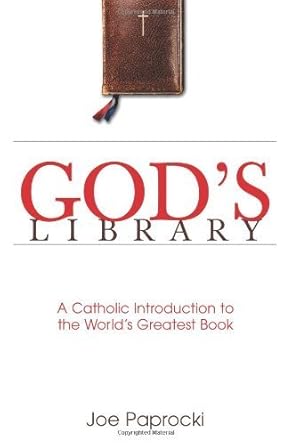 God's Library: A Catholic Introduction to the World's Greatest Book cover image