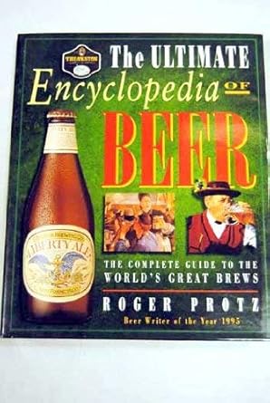 Ultimate Encyclopedia of Beer: The Definitive Guide to the World's Great Brews cover image
