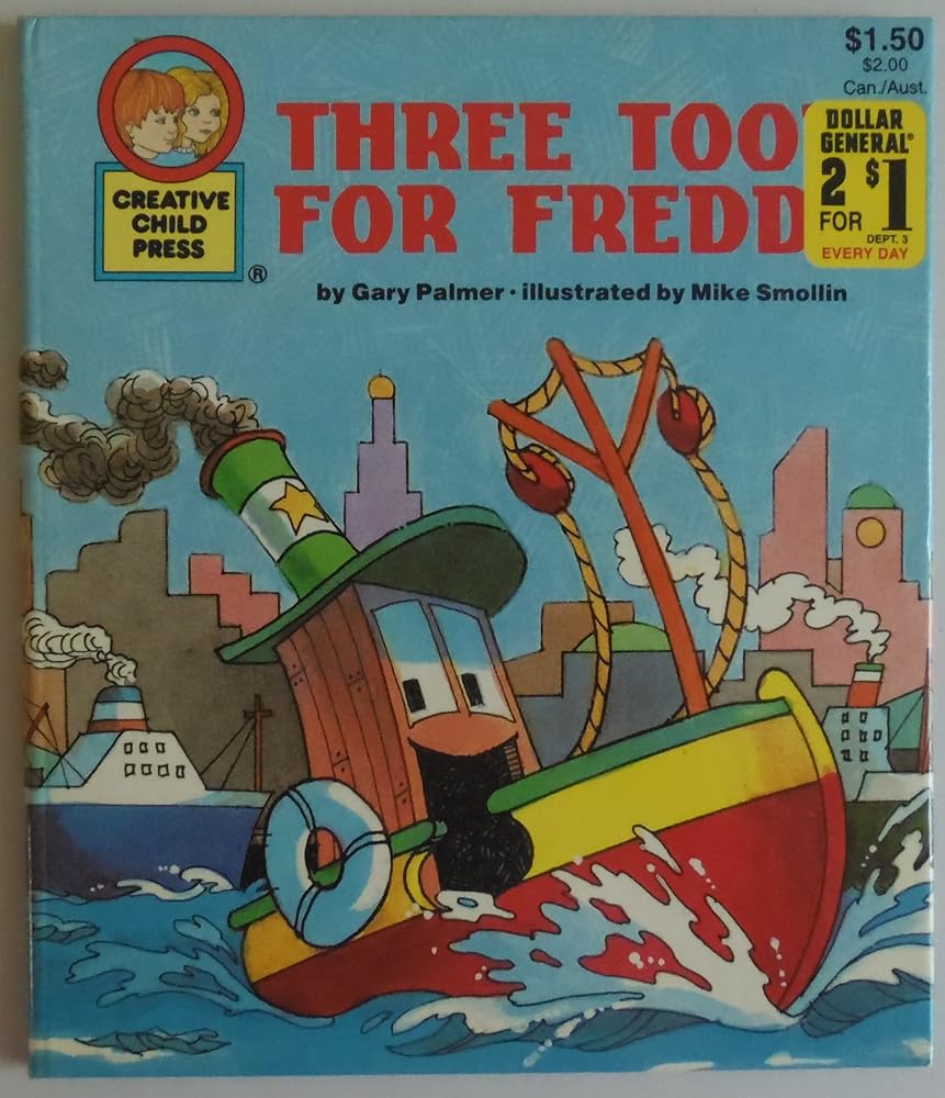 Three Toots For Freddie (Creative Child Press) cover image