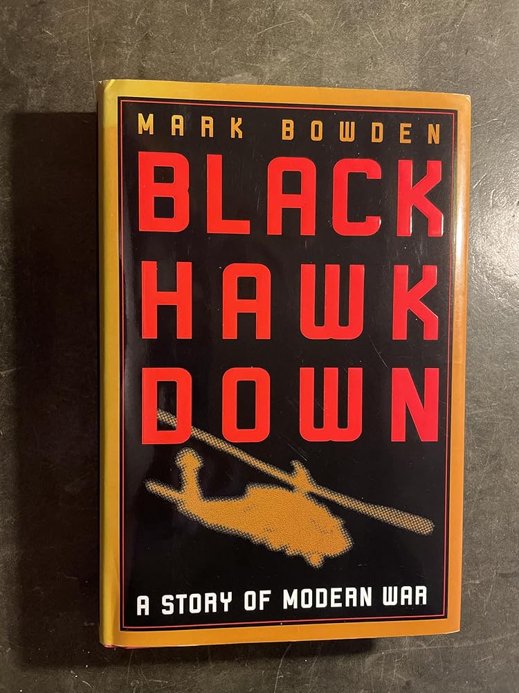 Black Hawk Down: A Story of Modern War cover image