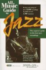 All Music Guide to Jazz (Amg All Music Guide Series) cover image