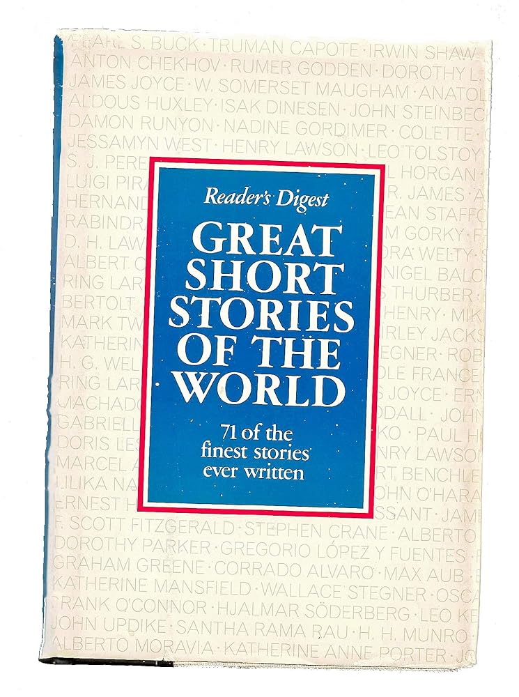 Great Short Stories of the World: 71 of the Finest Stories Ever Written cover image