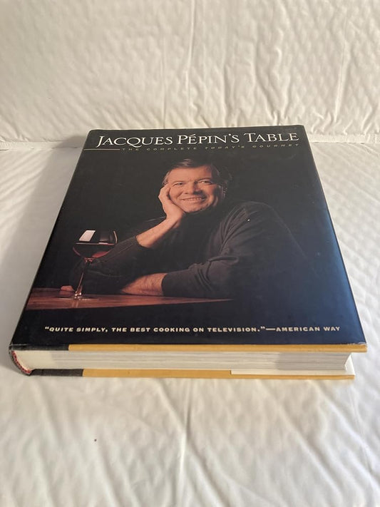 Jacques Pepin's Table: The Complete Today's Gourmet cover image