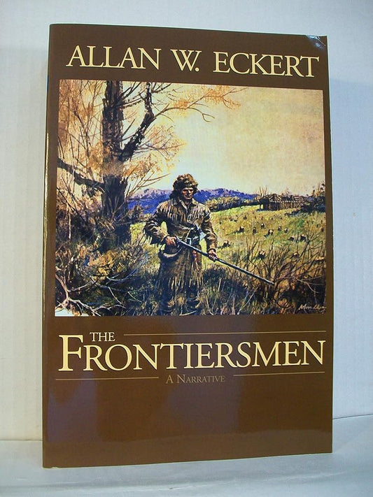 The Frontiersmen: A Narrative cover image
