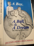 A Boy, a Ball, and a Dream: The Marvin Wood Story cover image