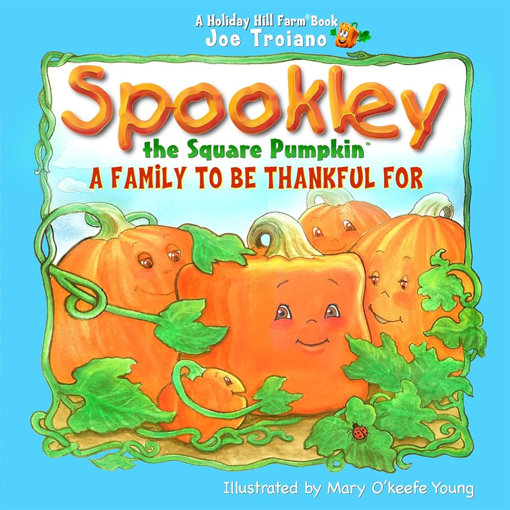 Spookley the Square Pumpkin, a Family to be Thankful For (The Holiday Hill Farm® Book Series) cover image