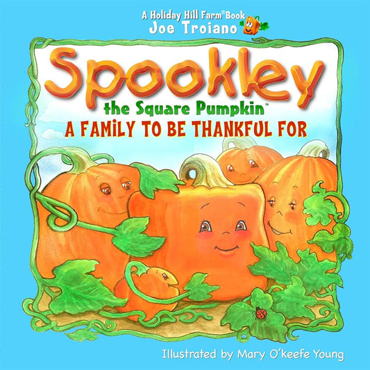 Spookley the Square Pumpkin, a Family to be Thankful For (The Holiday Hill Farm® Book Series) cover image