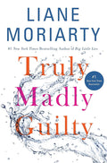 Truly Madly Guilty cover image