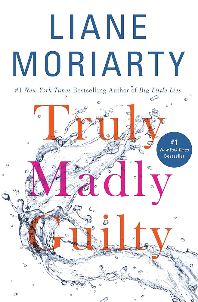 Truly Madly Guilty cover image