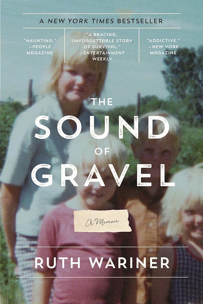 The Sound of Gravel: A Memoir cover image